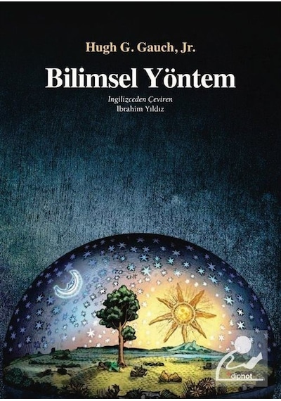 Bilimsel Yöntem / Hugh G. Gauch Jr.
