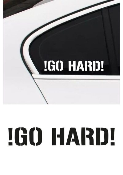 Go Hard Oto Sticker, Motor Sticker, Modifiye Sticker 30x6 Cm