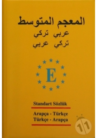Arapça Standart Sözlük - Türkçe - Arapça ve Arapça - Türkçe - Derya Adalar Subaşı - Engin