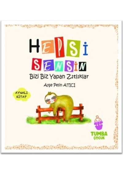 Hepsi Sensin Aynalı Kitap / Ayşe Pelin Atıcı