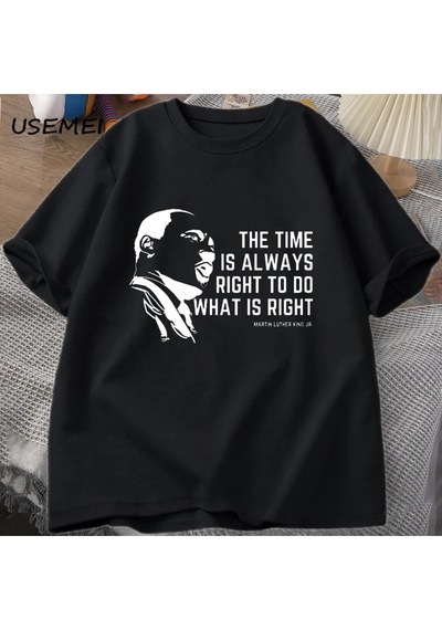 Flood Of Style Zaman Her Zaman Yapmak İçin Doğru T Shirt Erkekler Kadınlar Martin Lutherking T-shirt Mlk Boy Siyah