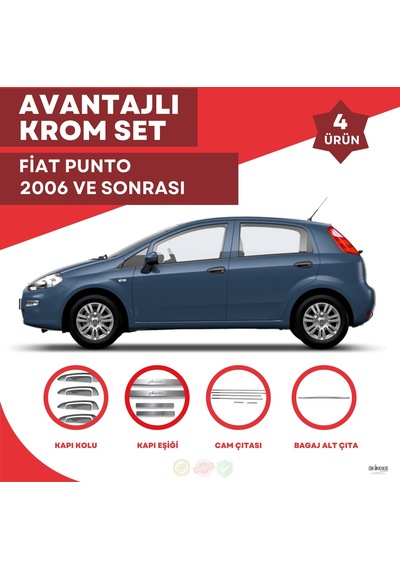 Fiat Punto Avantajlı Krom Set 2006 Ve Sonrası -4ürün- Paslanmaz Ç