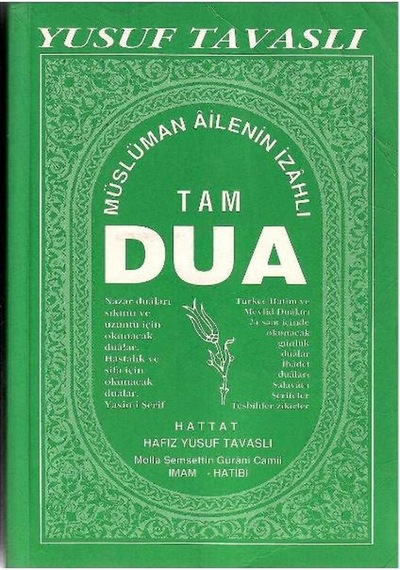 Müslüman Ailenin İzahlı Tam Dua Kitabı - Yusuf Tavaslı