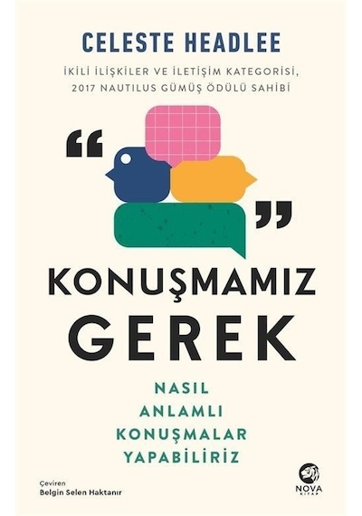 Konuşmamız Gerek: Nasıl Anlamlı Konuşmalar Yapabiliriz / Celes...