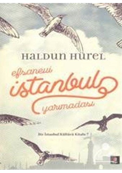 Efsanevi İstanbul Yarımadası Karton Kapak - Haldun Hürel