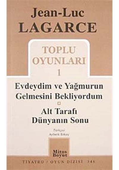 Toplu Oyunları 1 / Evdeydim ve Yağmurun Gelmesini Bekliyordum-...
