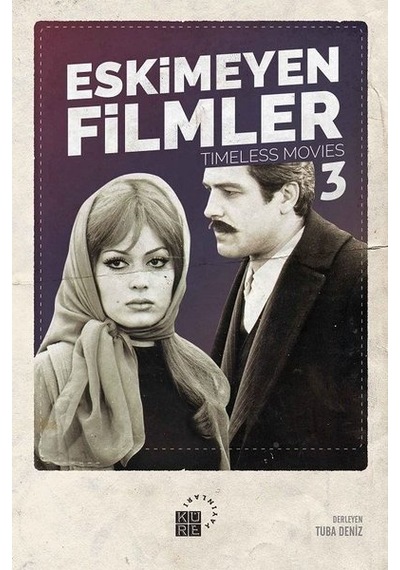 Eskimeyen Filmler-3- Küre Yayınları