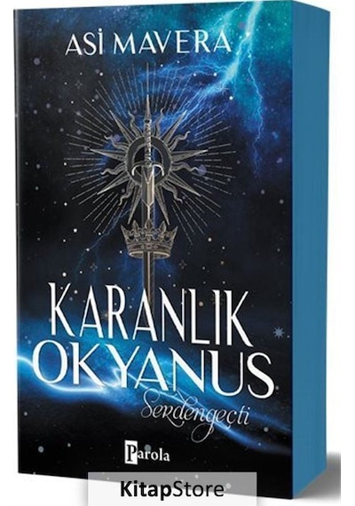 Karanlık Okyanus - Serdengeçti - Asi Mavera - Parola Yayınları