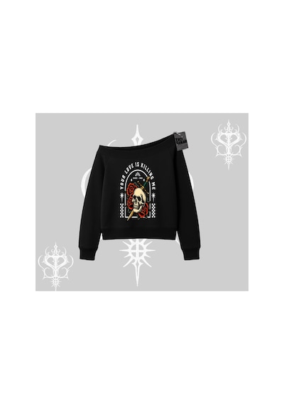 Tarzsokak Kayık Yaka Sweatshirt Your Love Is Killing Me Dead Romance Siyah