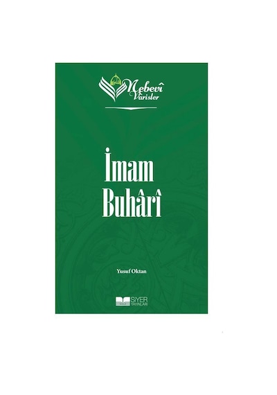 Nebevi Varisler 31 / İmam Buhari / Yusuf Oktan