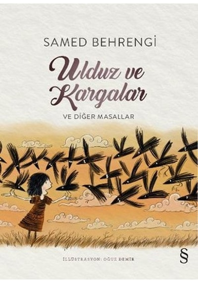 Ulduz ve Kargalar ve Diğer Masallar - Samed Behrengi - Everest Yayınları