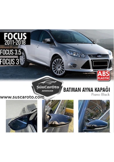 ŞüsCarOto Ford Focus 3 3.5 2011-2018 Batman Yarasa Ayna Kapağı Piano Black ABS Plastik (00)