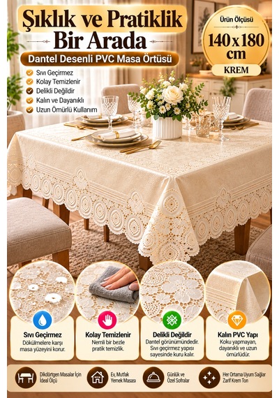 Krem 140x180 Cm Dantel Görünümlü Pvc Masa Örtüsü Sıvı Geçirmez Silinebilir Mutfak Masa Örtüsü Lüks