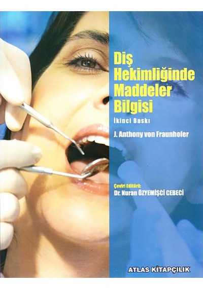 Diş Hekimliğinde Maddeler Bilgisi