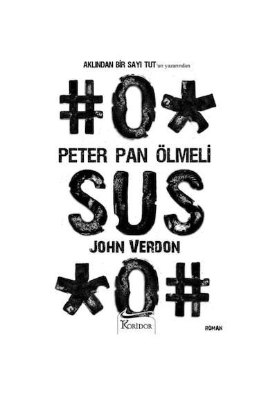 Peter Pan Ölmeli - John Verdon - Koridor Yayıncılık