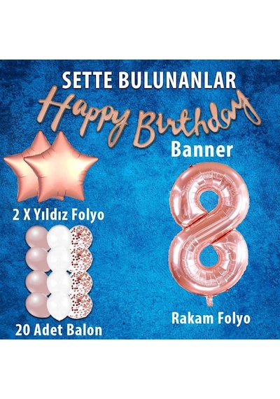 Rose Gold Konsept 8 Yaş Doğum Günü Kutlama Seti; Beyaz Gold Konfe