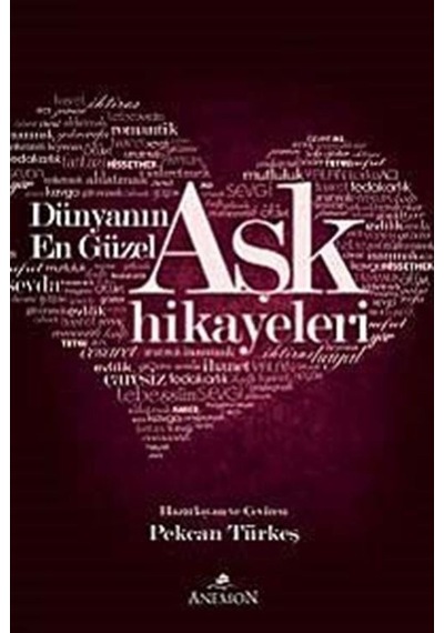Dünyanın En Güzel Aşk Hikayeleri- Anemon