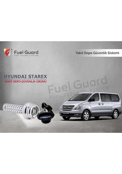 Hyundai Starex Minivan-Panelvan Yakıt Depo Koruma Cihazı