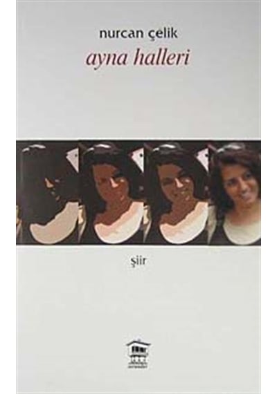 Ayna Halleri - Nurcan Çelik - Serander Yayınları