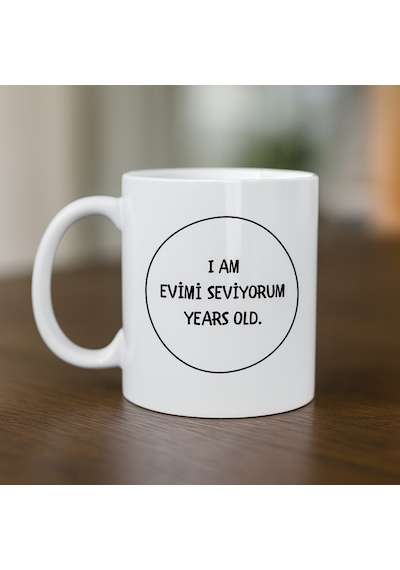 Evimi Seviyorum Yazılı Kupa Model 241 Minimal Tasarım Seramik Kahve Kupası Kişiye Özel Mesajlı Bardak