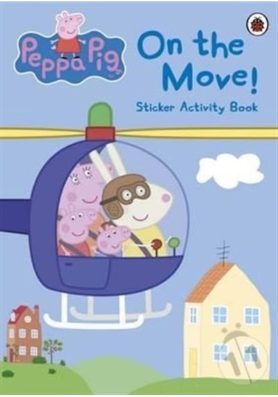 Peppa Pig: On The Move Sticker Activity Book