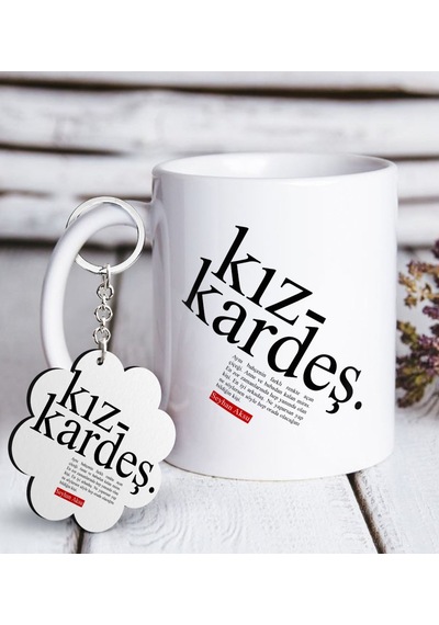 Kişiye Özel Kız Kardeş Anlamı Beyaz Kupa Ve Anahtarlık Set