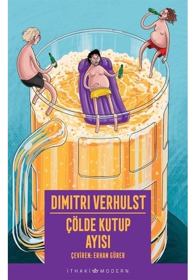 Çölde Kutup Ayısı - Dimitri Verhulst - İthaki Yayınları