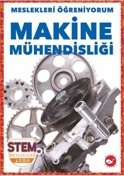 Meslekleri Öğreniyorum - Makine Mühendisliği - Kyut-763475