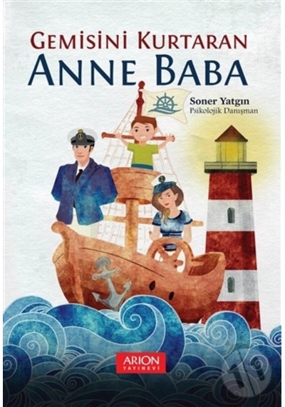 Gemisini Kurtaran Anne Baba
