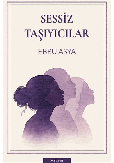 Sessiz Taşıyıcılar / Ebru Asya