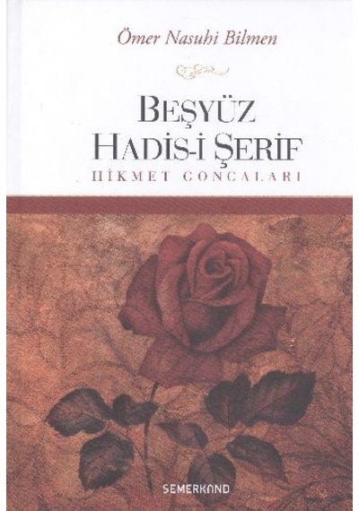 Beşyüz Hadis-i Şerif Hikmet Goncaları - Ccgx-879337