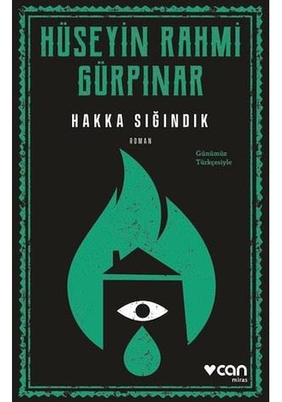 Hakka Sığındık - Günümüz Türkçesiyle - Hüseyin Rahmi Gürpınar - Can Yayınları