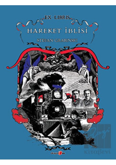 Hareket İblisi - Stefan Grabinski - Okuyan Us Yayınları