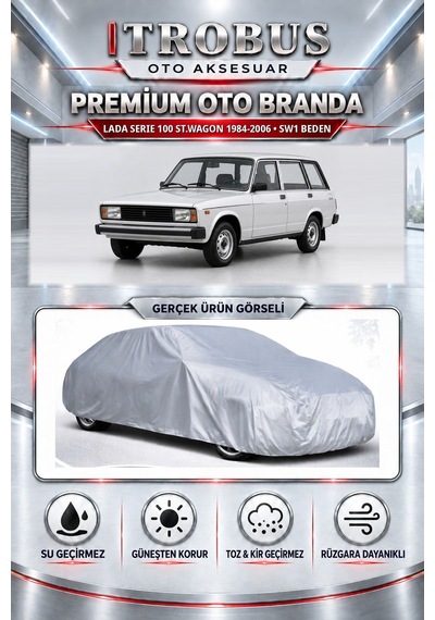 Lada Serie 100 St.wagon 1.2/1.5 Turbo 1984-2006 Uyumlu Premium Araba Brandası Oto Branda Sw1 Beden