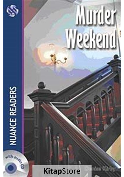 Murder Weekend +2Cds Nuance Readers Level-4 - Denise Kirby