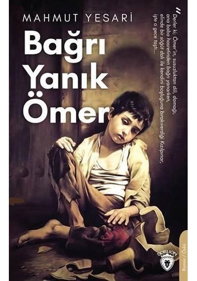 Bağrı Yanık Ömer - Mahmut Yesari - Dorlion Yayınevi