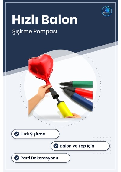 Tek Taraflı Hızlı Balon Şişirme Pompası El Tipi 29 Cm X 5 Top Şiş