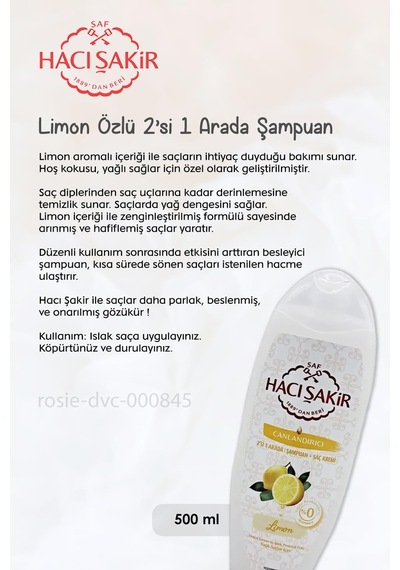 Hacı Şakir Hindistan Cevizi Şampuan 500 Ml, Limonlu Şampuan 500 Ml Ve Rosıe