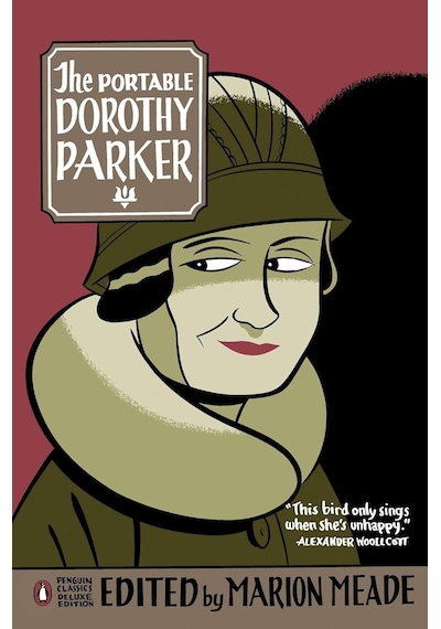 The Portable Dorothy Parker: Penguin Classics Deluxe Edition