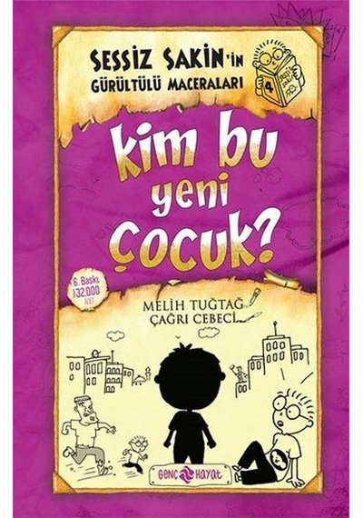 Sessiz Sakinin Gürültülü Maceralari 4 Kim Bu Çocuk