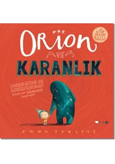 Orion ve Karanlık - Emma Yarlett -  Emma Yarlett - Redhouse Kidz Yayınları