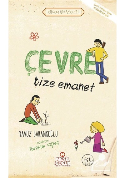 Mercankitap- Çevre Bize Emanet / Erdem Hikayeleri / Yavuz Bahadıroğlu