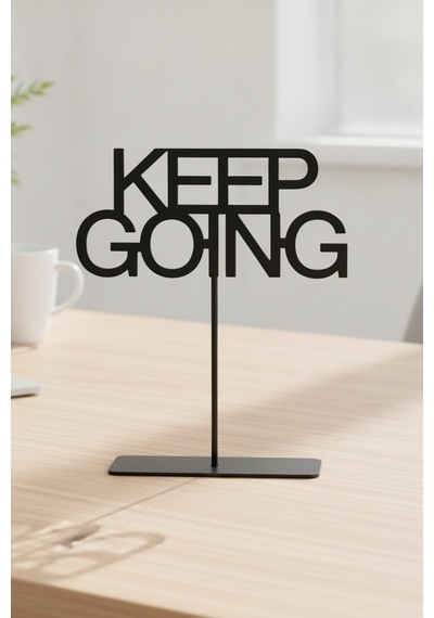Keep Going Motivasyon Yazılı Siyah Metal Masa Üstü Dekoratif Obje Biblo Ofis Aksesuarı Hediyesi