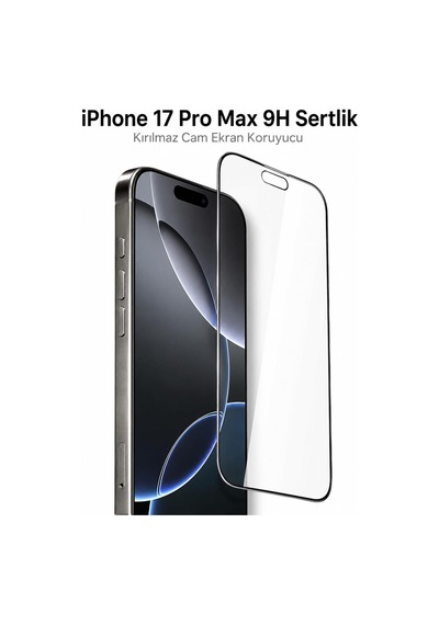 Iphone 17 Pro Max Uyumlu 9h Sertlik Kırılmaz Cam Ekran Koruyucu