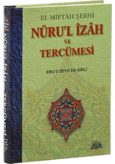 El Miftah Şerhi Nurul Izah Ve Tercümesi N11.27470