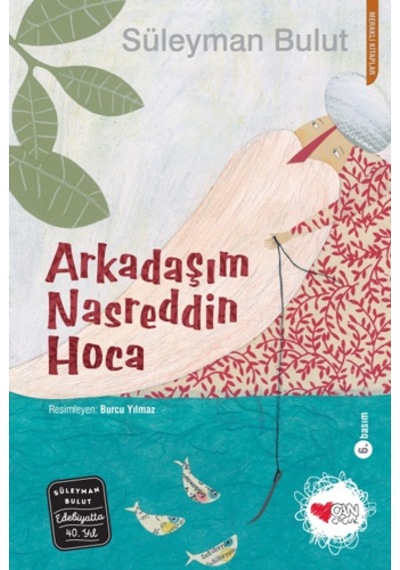 Arkadaşım Nasreddin  Hoca -