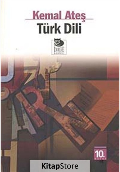 Türk Dili  - Kemal Ateş  - İmge Kitabevi