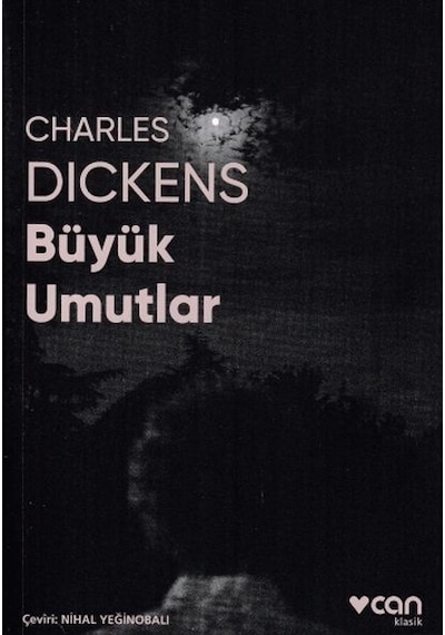 Büyük Umutlar-Fotoğraflı Klasik - Charles Dickens - Can Yayınları