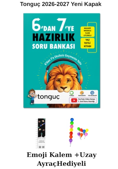 Tonguç 6'dan 7'ye Hazırlık Kitabı 2026-2027 Maarif M.yeni Kapak Uzay A.+emoji K. Hediyeli
