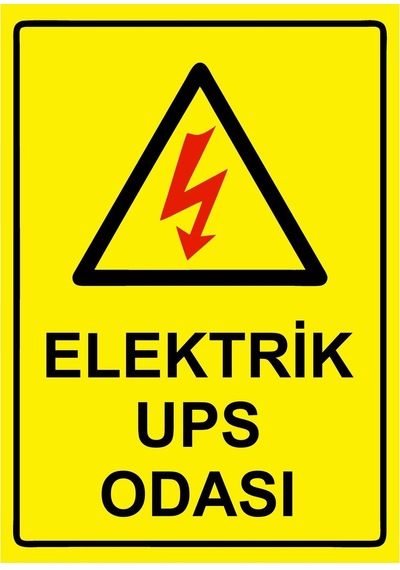 Elektrik Ups Odası İsg Uyarı Levhası Pvc A3 30x42 Cm